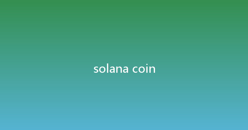 solana coin 